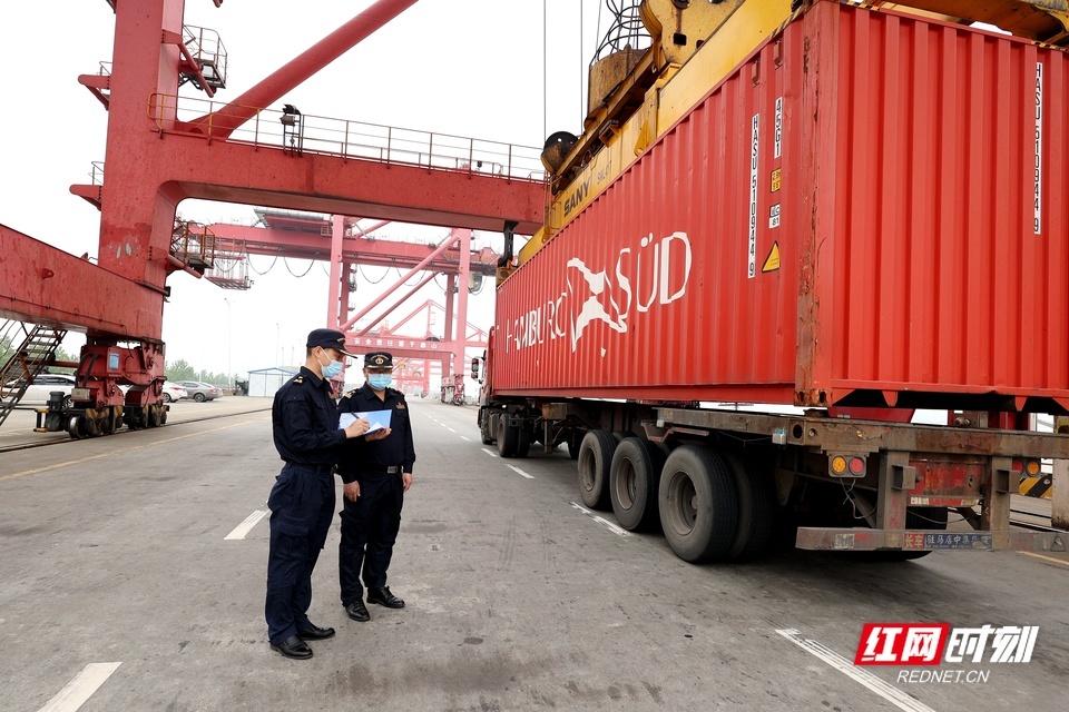 长沙海关出台35条“硬核”措施 促进湖南外贸保稳提质