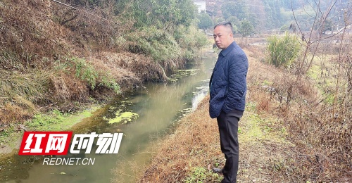 浏阳荷花街道牛石岭村：落实河长制，守护绿水青山